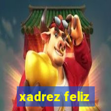 xadrez feliz